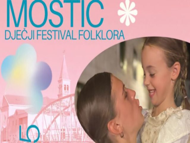 1. Festival dječjeg folklora “Mostić”Opuzen11. Listopada – 2025.